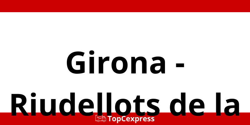 Teléfono oficina CTT Express Girona - Riudellots de la Selva